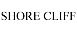 SHORE CLIFF trademark