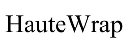 HAUTEWRAP trademark