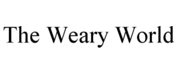 THE WEARY WORLD trademark