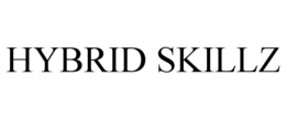 HYBRID SKILLZ trademark