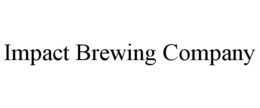 IMPACT BREWING COMPANY trademark