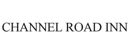 CHANNEL ROAD INN trademark
