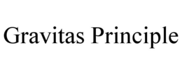 GRAVITAS PRINCIPLE trademark