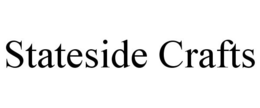 STATESIDE CRAFTS trademark