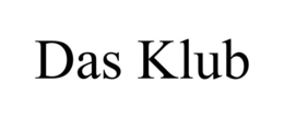 DAS KLUB trademark