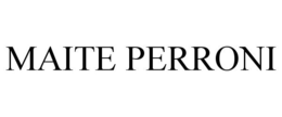 MAITE PERRONI trademark