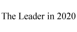 THE LEADER IN 2020 trademark