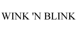 WINK 'N BLINK trademark