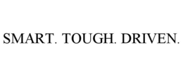 SMART. TOUGH. DRIVEN. trademark