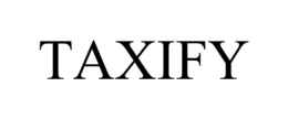TAXIFY trademark