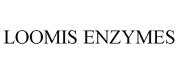 LOOMIS ENZYMES trademark