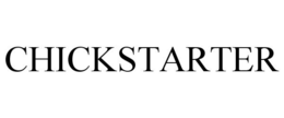 CHICKSTARTER trademark