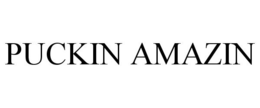 PUCKIN AMAZIN trademark
