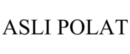 ASLI POLAT trademark