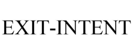 EXIT-INTENT trademark
