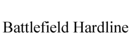 BATTLEFIELD HARDLINE trademark
