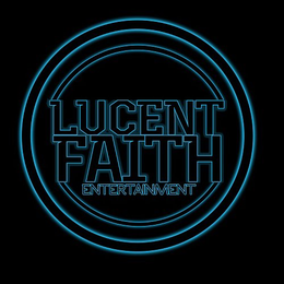 LUCENT FAITH ENTERTAINMENT trademark