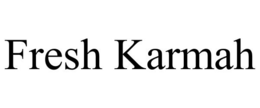 FRESH KARMAH trademark