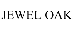 JEWEL OAK trademark