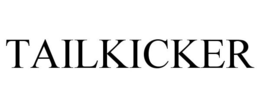 TAILKICKER trademark