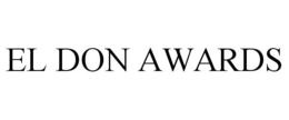 EL DON AWARDS trademark