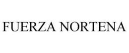 FUERZA NORTENA trademark