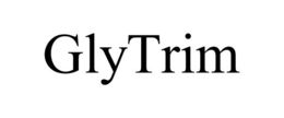 GLYTRIM trademark