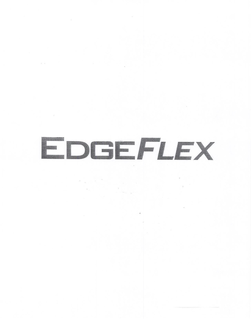 EDGEFLEX trademark