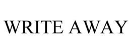 WRITE AWAY trademark