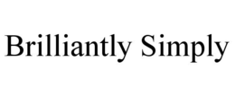 BRILLIANTLY SIMPLY trademark