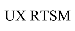 UX RTSM trademark