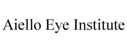 AIELLO EYE INSTITUTE trademark