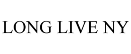 LONG LIVE NY trademark