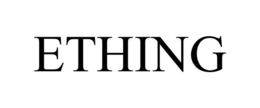 ETHING trademark