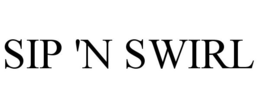 SIP 'N SWIRL trademark