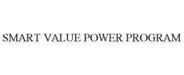 SMART VALUE POWER PROGRAM trademark