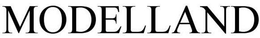 MODELLAND trademark
