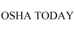 OSHA TODAY trademark