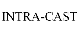 INTRA-CAST trademark