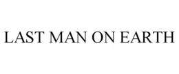 LAST MAN ON EARTH trademark