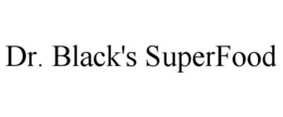 DR. BLACK'S SUPERFOOD trademark
