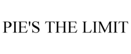 PIE'S THE LIMIT trademark