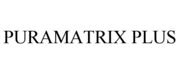 PURAMATRIX PLUS trademark