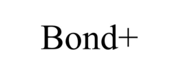 BOND+ trademark
