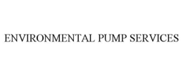 ENVIRONMENTAL PUMP SERVICES trademark