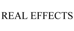 REAL EFFECTS trademark
