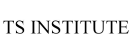 TS INSTITUTE trademark