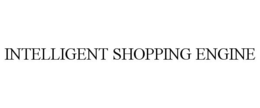 INTELLIGENT SHOPPING ENGINE trademark