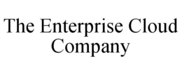 THE ENTERPRISE CLOUD COMPANY trademark