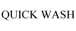 QUICK WASH trademark